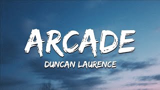 ♪ Duncan Laurence  Arcade  slowed amp reverb Lyrics [upl. by Ahsinrad]