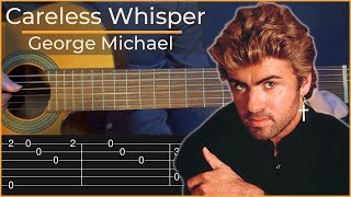 Careless Whisper  George Michael Simple Guitar Tab [upl. by Amie]