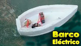 Como Hacer Un Barco Eléctrico Simple Con Hélice│Barco Casero [upl. by Adgam]