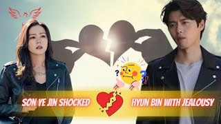 Son Ye Jin Shocked Hyun Bin Experiences Jealousy for the First Time – But Why sonyejin hyunjin [upl. by Veronique]