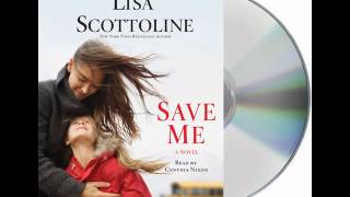 Save Me by Lisa ScottolineAudiobook Excerpt [upl. by Opportuna]