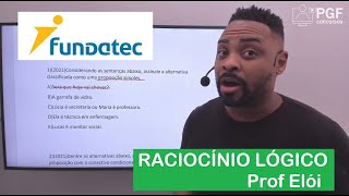 Questões FUNDATEC Raciocínio Lógico [upl. by Yelram500]