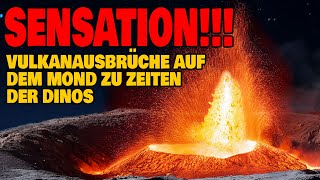 Sensation  Dinos konnten Vulkanausbrüche auf dem Mond sehen [upl. by Leumhs]