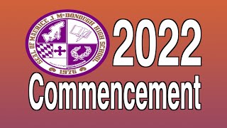 Maurice J McDonough HS 2022 Commencement [upl. by Ayotna]