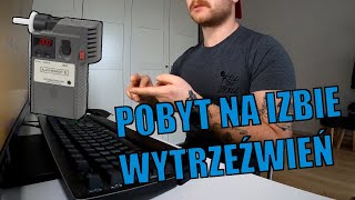 Jak wygląda pobyt na IZBIE WYTRZEŹWIEŃ [upl. by Liris]