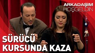 Arkadaşım Hoşgeldin  Tolga Çevik ve Ezgi Mola  Sürücü Kursunda Kaza [upl. by Kaczer]