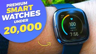 Top 5 Premium Smartwatches Under 20000  Best Smartwatch Under 20K in INDIA 2023 [upl. by Elleunamme79]