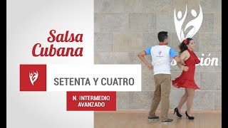 💃 Aprende a Bailar SALSA CUBANA  Nivel 4  SETENTA Y CUATRO quot74quot [upl. by Lleryt]