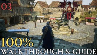 Dragons Dogma 2 100 Part 3 Vernworth Walkthrough amp Guide [upl. by Buote]