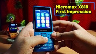 Micromax x818 First Impression amp Unboxing 😲 Micromax Feature Phone  Best Display amp Sound [upl. by Nylacaj177]