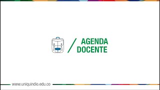 Agenda Docente  Uniquindío  SAC [upl. by Adkins149]