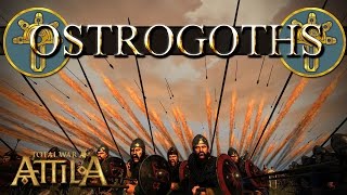 Total War Attila Factions  Ostrogoths [upl. by Neelyk]