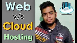 HINDI Traditional Web Hosting vs Cloud Hosting  Brief Comparison  Better Choice for You [upl. by Llerahc]