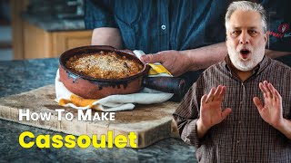 How to Make a Real Cassoulet in 3 Acts [upl. by Kellina]