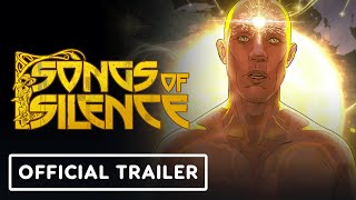 Songs of Silence  Official Launch Trailer [upl. by Eelanna206]