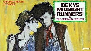 Dexys Midnight Runners Come On Eileen Single Version [upl. by Misti]