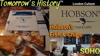 Hobsons Fish amp Chips Soho London Food Dining Restaurant  Tomorrows History TV [upl. by Lirva132]