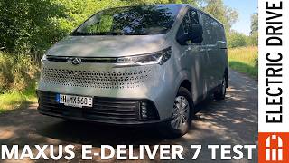 Maxus eDeliver 7 Test Fahrbericht Review Kaufberatung  Electric Drive Check [upl. by Latsryk]