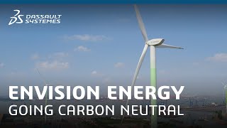 Envision Energy  Going Carbon Neutral with Smart Wind Turbines  Dassault Systèmes [upl. by Eula]