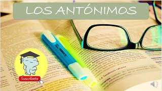 LOS ANTÓNIMOS [upl. by Canute]