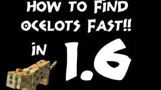 Minecraft How to find Ocelots Cats Fast In 174 [upl. by Acnairb]