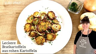 Schnelle Bratkartoffeln aus rohe Kartoffeln  du wirst sie nur noch so machen [upl. by Alram]