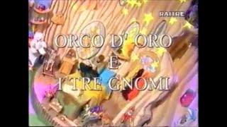 Orco doro e io tre gnomi [upl. by Florry]