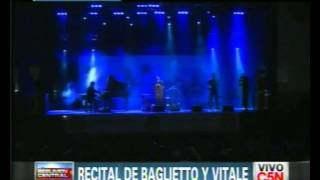 C5N  RECITAL DE BAGLIETTO Y VITALE [upl. by Yessac]