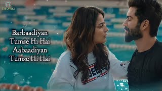 Barbadiyan tumse hi hai Aabaadiyan tumse hi hai song viralvideos viralsong [upl. by Baten]