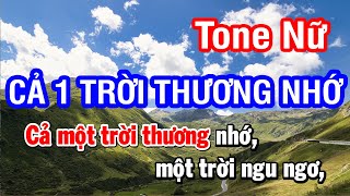 Karaoke Cả Một Trời Thương Nhớ Tone Nữ  Nhan KTV [upl. by Vesta]