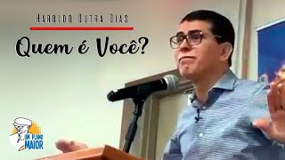 Haroldo Dutra Dias Quem é Você [upl. by Pros]