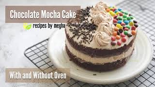 Chocolate Mocha Cake  2 layer eggless cake  Cake recipe without oven  Recipes by Megha [upl. by Yr942]