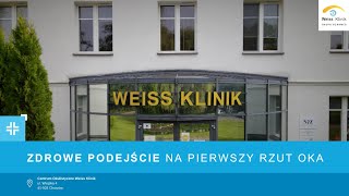 Weiss Klinik Poznaj nas [upl. by Baelbeer]