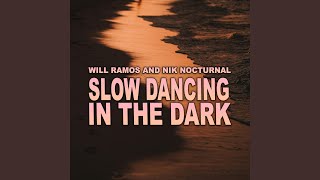 Slow Dancing In The Dark [upl. by Ehrman]