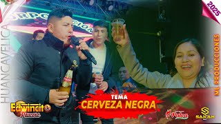 ♫ Edwincito de Paucara ▷🍺 CERVEZA NEGRA🍺  PRIMICIA 2025 [upl. by Ylreveb]