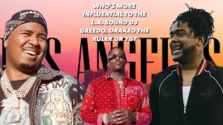 WHO’S MORE INFLUENTIAL TO THE LA SOUND 03 GREEDO DRAKEO THE RULER OR YG [upl. by Galateah191]