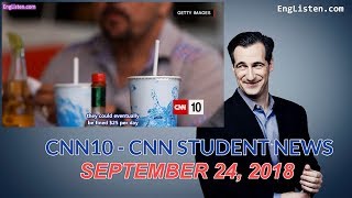 Subtitle CNN10  CNN STUDENT NEWS SEPTEMBER 24 2018 [upl. by Tsirhc]