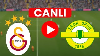 🔴 GALATASARAY ESENLER EROKSPOR MAÇINI CANLI İZLE EFOOTBALL [upl. by Rothschild305]