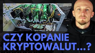 Czy Kopanie Kryptowalut Jest Opłacalne bitcoin [upl. by Eniamor]