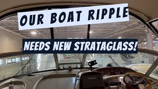 Our Boat Ripple Needs New Strataglass [upl. by Ainosal]