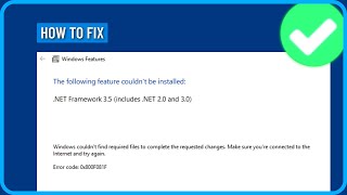 How to Fix NET Framework 35 Error 0x800f081f in Windows 1011 [upl. by Pittman]