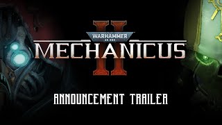 Warhammer 40000 Mechanicus 2 Reveal [upl. by Upali]