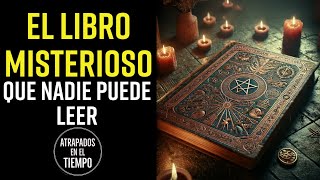 El LIBRO que NADIE puede LEER [upl. by Kerekes]