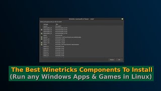 The Best Winetricks Components to Install Run any Windows Apps amp Games in Linux [upl. by Akenahc514]