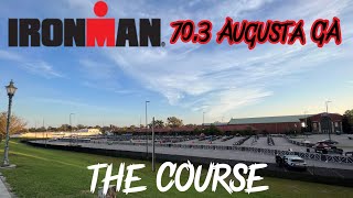 2023 IRONMAN 703 AUGUSTA GA The Course [upl. by Solley250]