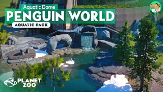 KING PENGUIN Indoor  Outdoor Habitat AQUATIC Pack DOME Planet Zoo Speedbuild 03 [upl. by Tunnell]