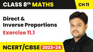 Direct and Inverse Proportions  Exercise 111  Class 8 Mathematics Chapter 11  CBSE [upl. by Idola711]