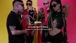 4 Lagerfeld  Profeta Yao Yao x Smilee Ft Blenz amp AlexitoMixOficial VISUALIZER [upl. by Euqina168]