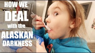 HOW WE DEAL WITH THE ALASKAN DARKNESS Somers In Alaska Vlogs [upl. by Scrivings]