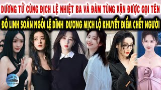 Dương Tử cùng Nhiệt Ba và Tùng Vận gọi tên Đô Linh soán ngôi Lệ Dĩnh Dương Mịch lộ khuyết điểm [upl. by Rusel186]